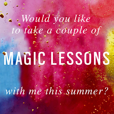 Magic Lessons with Elizabeth Gilbert